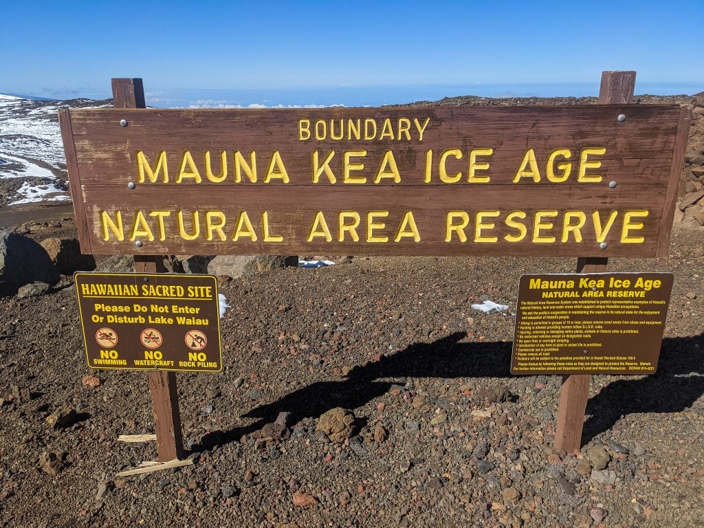 A Sign That Says Mauna Kea Ice Age Natural Area Reserve.