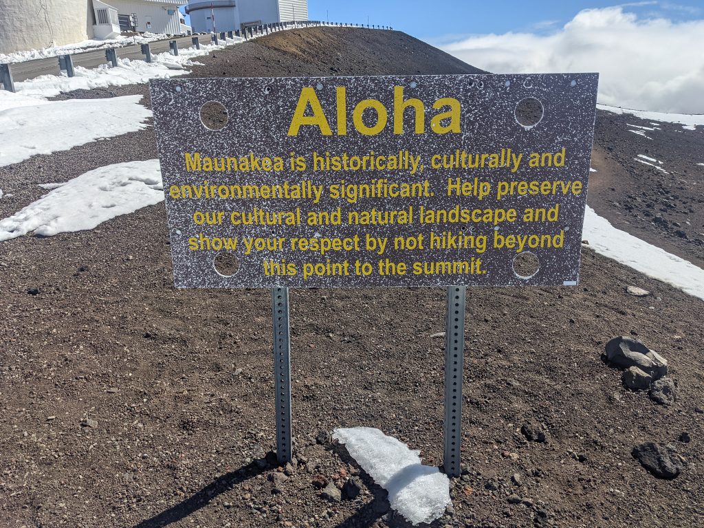 The Sign That Asks Hikers Not To Go To The Summit of Mauna Kea.